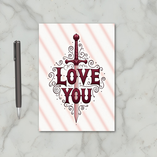 Valentine Love You Sword Card