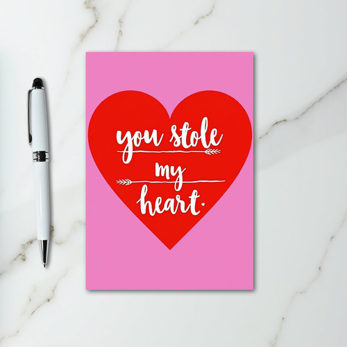 Valentine You Stole My Heart Card