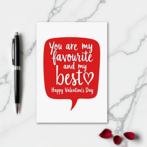 Valentines Day Favourite Best Card