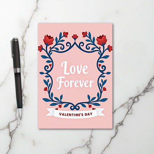 Valentines Day Love Forever Card