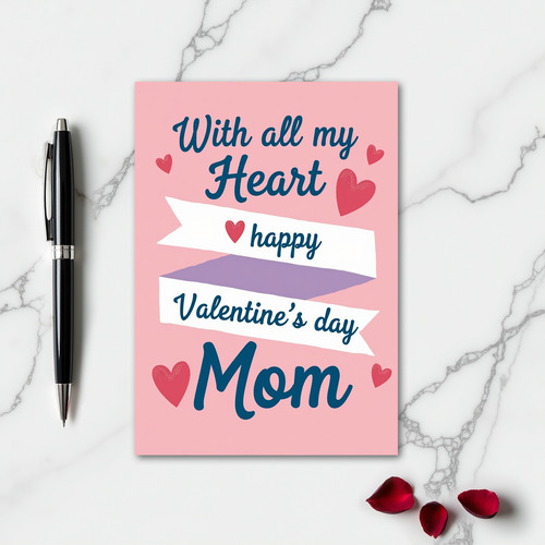 Valentines Day Mom Card