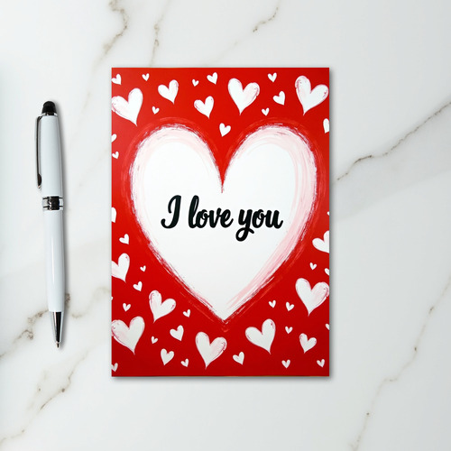 Valentines I Love You Heart Card