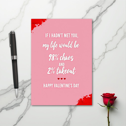 Valentines Love My Life Chaos Card