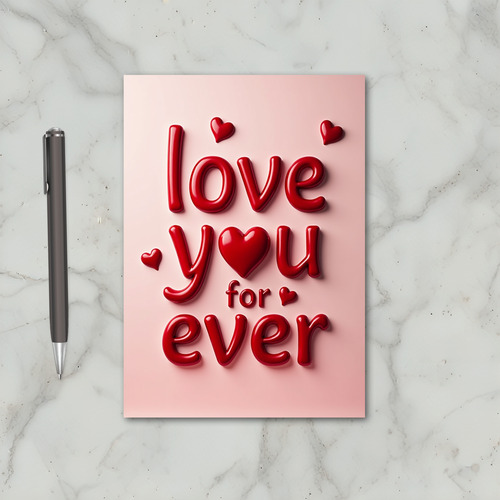 Valentines Love You Forever Pink Card