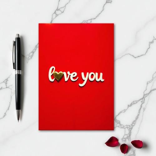 Valentines Love You Gold Heart Card