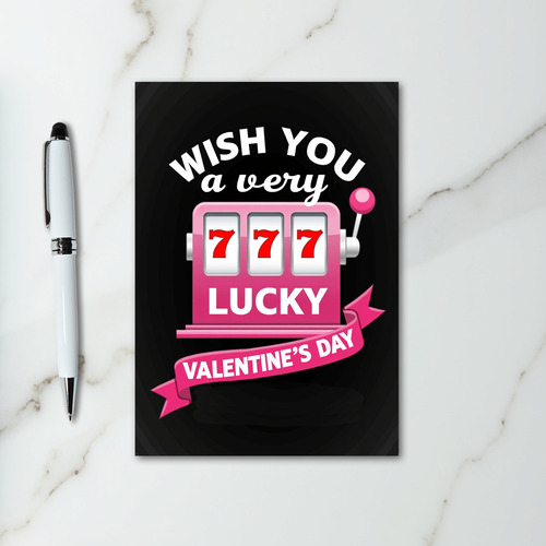 Valentines Lucky 777 Card
