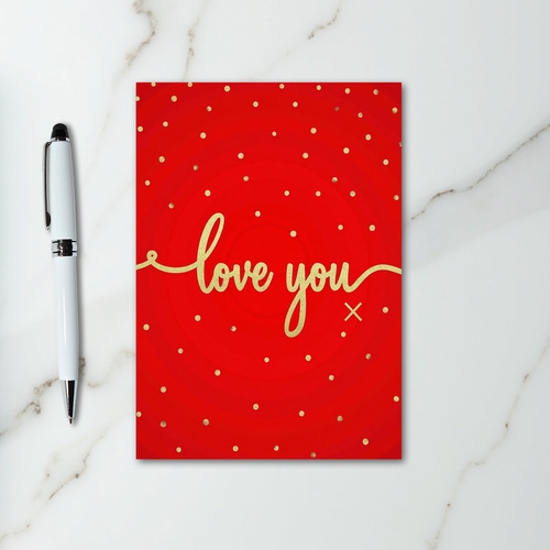 Valentines Red Gold Love You Card