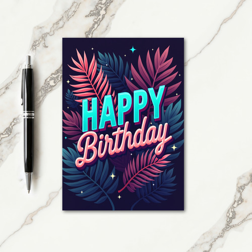 Vibrant Tropical Birthday Card