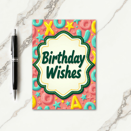 Vibrant Wishes Birthday Card