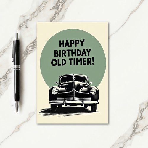 Vintage Car Old Timer Birthday Card