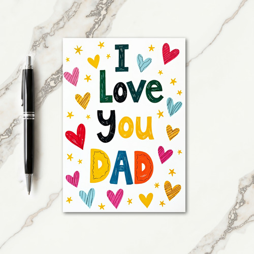 Vivid I Love You Dad Card