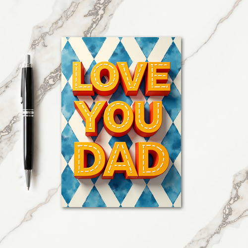 Vivid Love You Dad Art Card