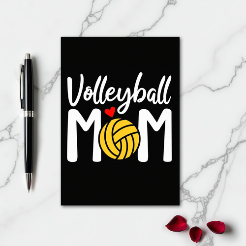 Volleyball Mom Best Ever Card