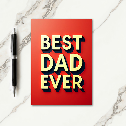 Volumetric Best Dad Ever Card