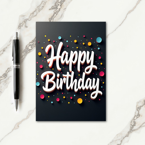 Volumetric Birthday Script Card