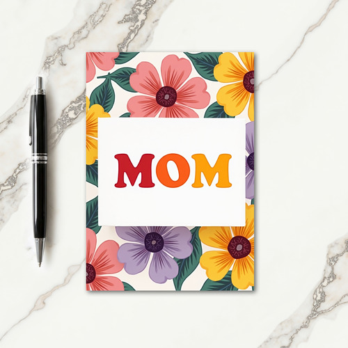 Warm Colorful Mom Floral Card