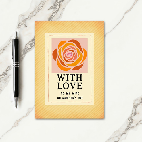 Warm Mothers Day Wife Card