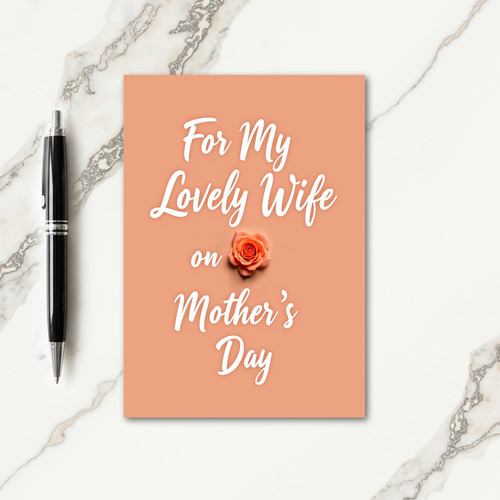 Warm Rose Mothers Day Card