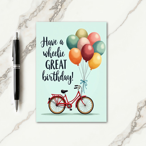Wheelie Great Birthday Bicycle Card