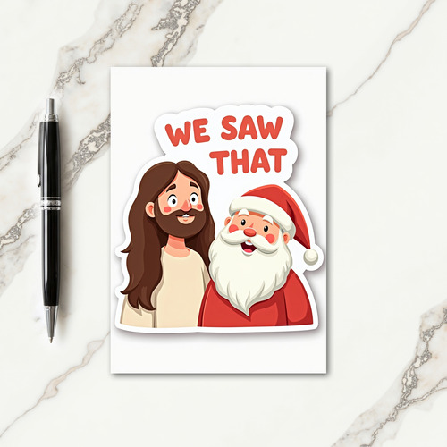 We Saw That Holiday Christmas Card