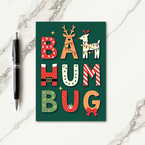 Bah Hum Bug Holiday Text Card
