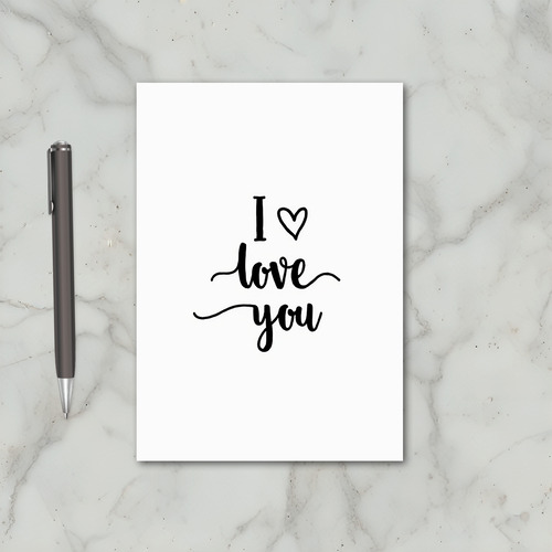 White Script I Love You Valentines Card