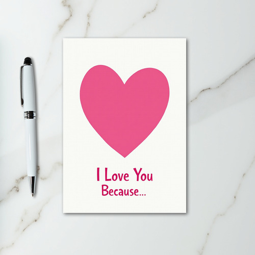 Why I Love You Card