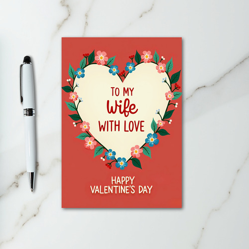 Wife Valentines Day Love Card