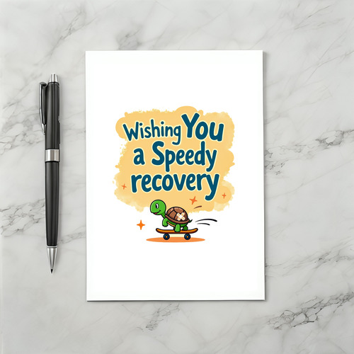 Wishing You a Speedy Recovery Card