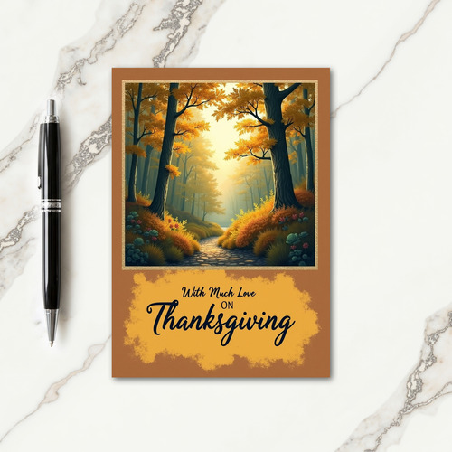 With Much Love Thanksgiving Card