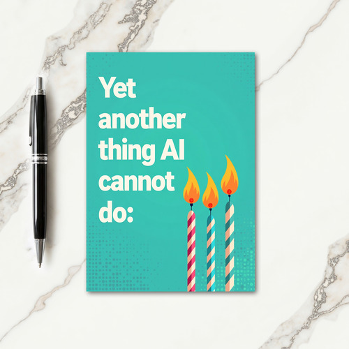 Witty Ai Birthday Card