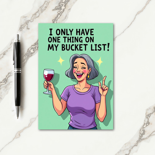Witty Bucket List Birthday Card