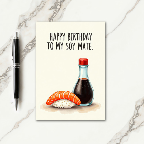 Witty Soy Mate Birthday Card