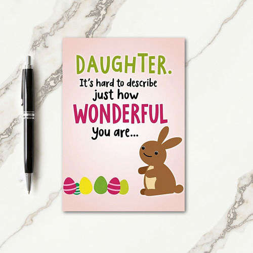 Wonderful Daughter Greeting Card