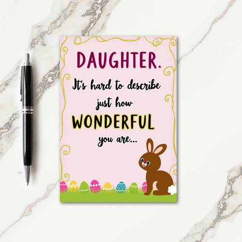 Wonderful Daughter Message Card