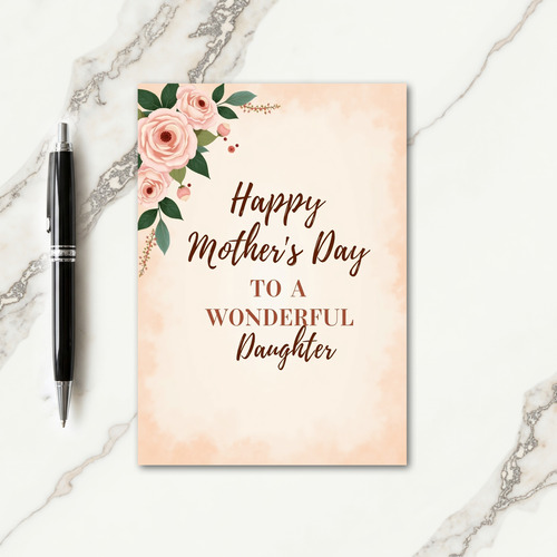 Wonderful Daughter Mothers Day Card