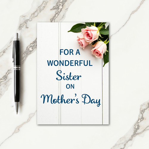 Wonderful Sister Mothers Day Card