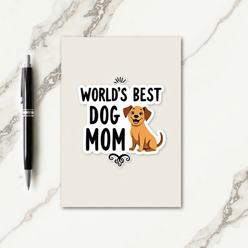 Worlds Best Dog Mom Art Card