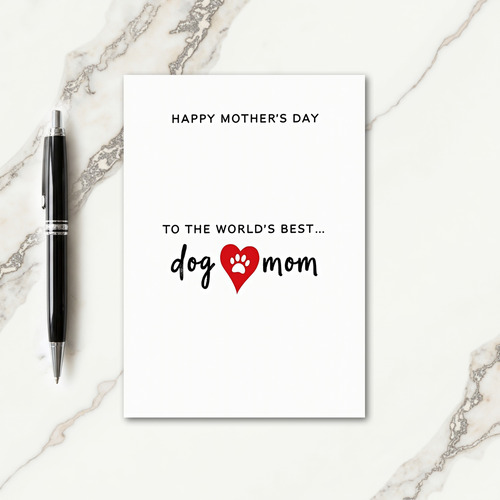 Worlds Best Dog Mom Card