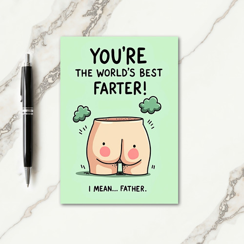 Worlds Best Farter Funny Card