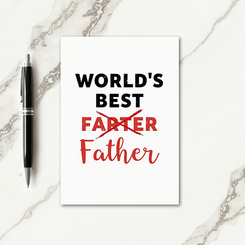 Worlds Best Funny Father Card