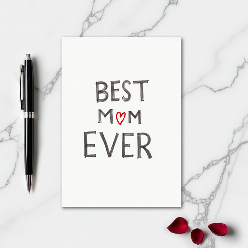 Worlds Best Mom Ever Card
