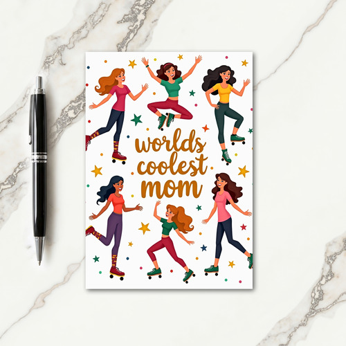 Worlds Coolest Mom Roller Skate Card
