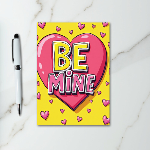 Yellow Be Mine Valentine Card