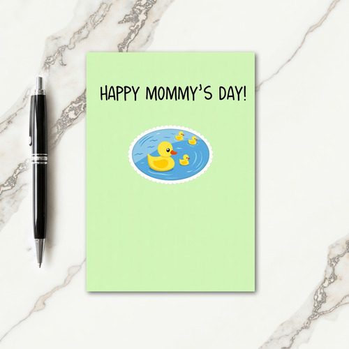 Yellow Duck Mommys Day Card