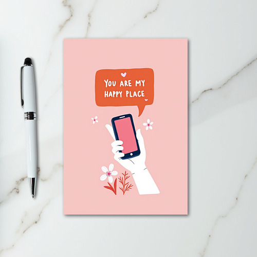 You Are My Happy Place Phone Card