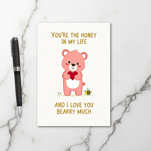 You Are My Honey Bear Love Card