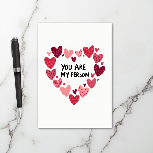 You Are My Person Love Heart Card