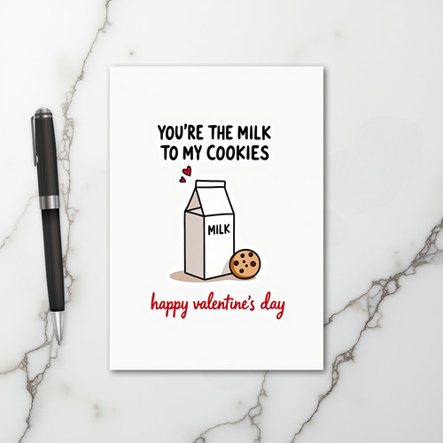 You Are My Valentines Milk Cookie Card