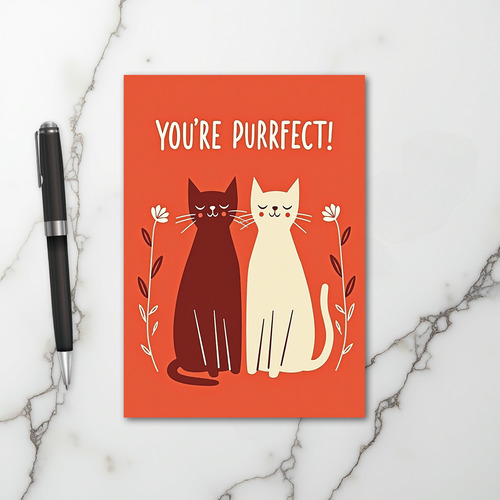 You Are Purrfect Card